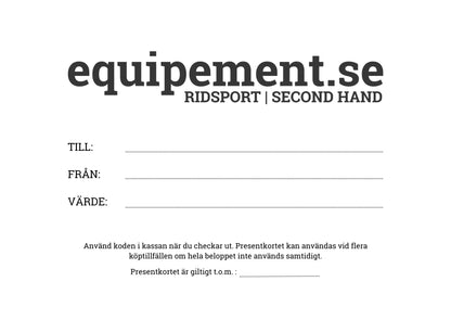 Presentkort - Equipement - Equipement